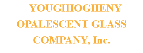  YOUGHIOGHENY OPALESCENT GLASS COMPANY, Inc. 