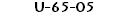 U-65-05