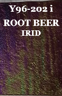 Y96-202 i ROOT BEER IRID 